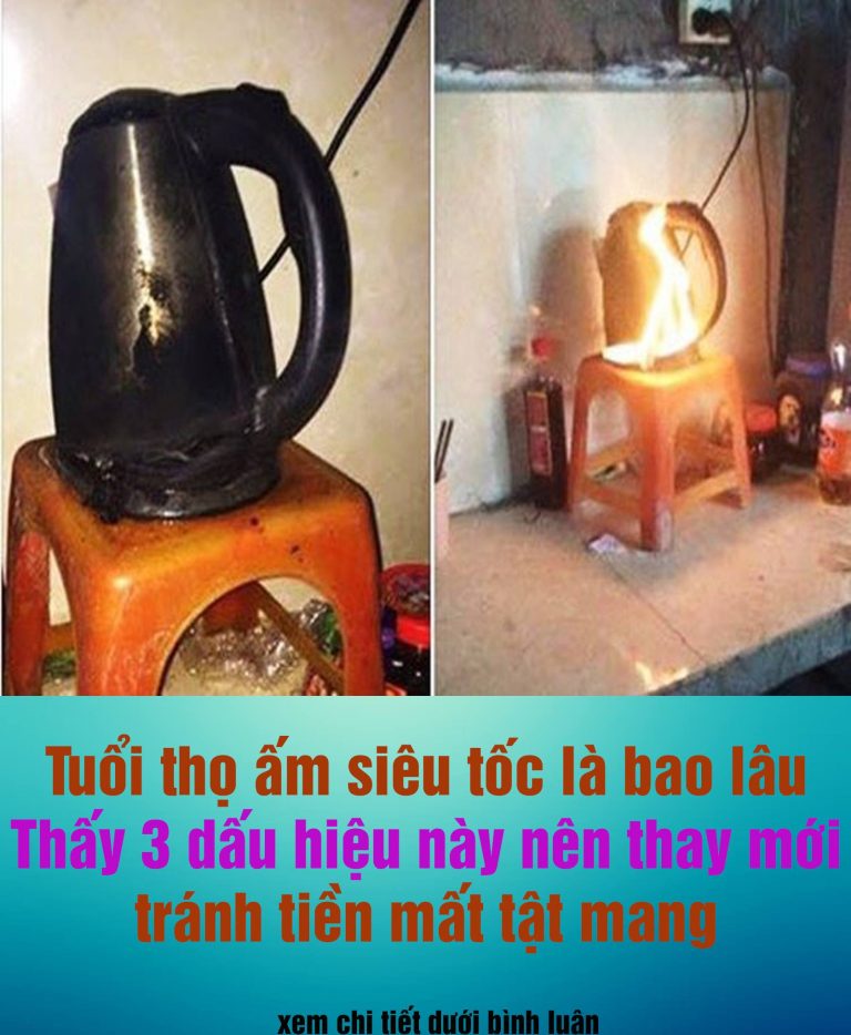 “Tuổi thọ” của ấm siêu tốc là bao lâu? Thấy 3 dấu hiệu này thì nên thay mới, tránh tiền mất tật mang