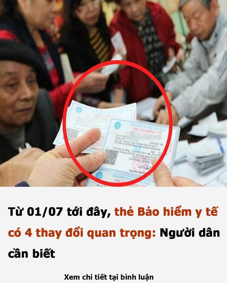 Từ 01/07 tới đây, thẻ Bảo hiểm y tế có 4 thay đổi quan trọng: Người dân cần biết