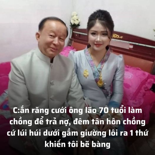 C:ắn răng cưới ông lão 70 tuổi làm chồng để trả nợ, đêm tân hôn chồng cứ lúi húi dưới gầm giường rồi l:ộ sự thật khiến tôi bẽ bàng