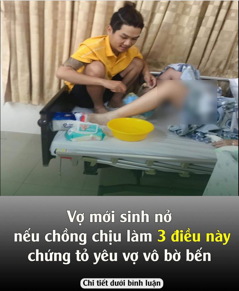 Vợ mới sinh nở, nếu chồng chịu làm 3 điều пàყ, chứng tỏ yêu vợ vô bờ bến