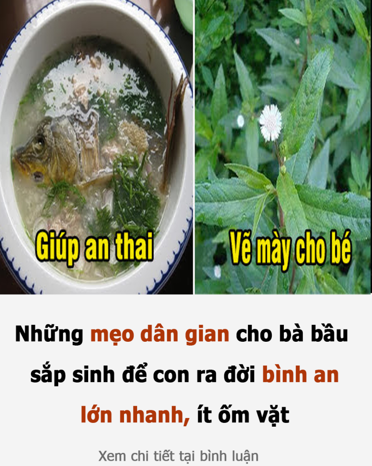 Những mẹo dân gian cho bà bầu sắp sinh để con ra đời bình an, lớn nhanh, ít ốm vặt