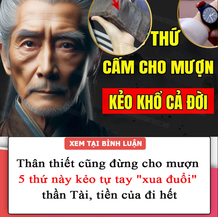 Thân thiết cũng đừng cho mượn 5 thứ kẻo tự tay “xua đuổi” thần Tài, tiền của đi hết