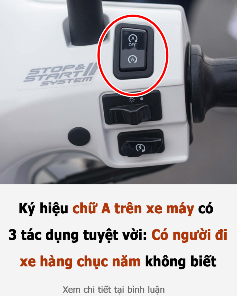 Ký hiệu chữ A trên xe máy có 3 tác dụng tuyệt vời: Có người đi xe hàng chục năm không biết