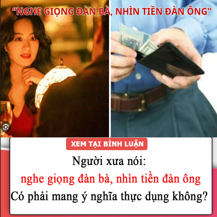 Người xưa nói, “nghe giọng đàn bà, nhìn tiền đàn ông”: Có phải mang ý nghĩa thực dụng không?