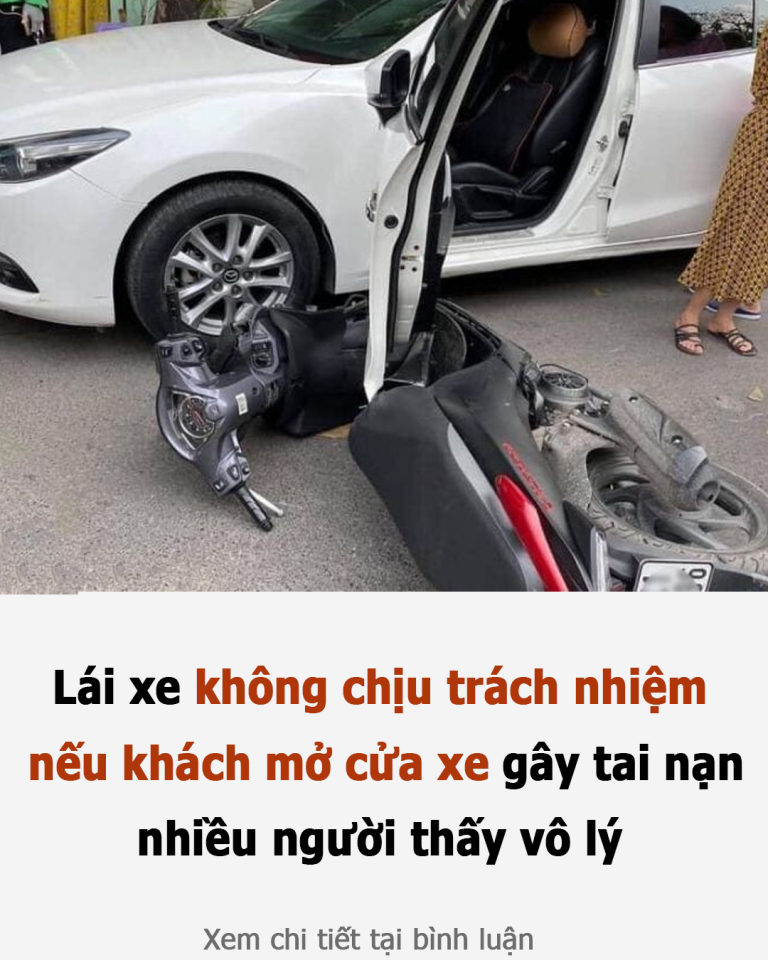 Lái xe không chịu trách nhiệm nếu khách mở cửa xe gây tai nạn, nhiều người thấy vô lý