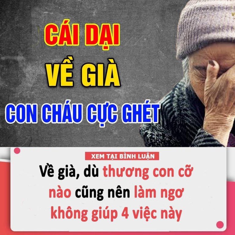 Về già, dù có yêu thương con cái đến đâu cũng đừng làm 4 điều đại kỵ này