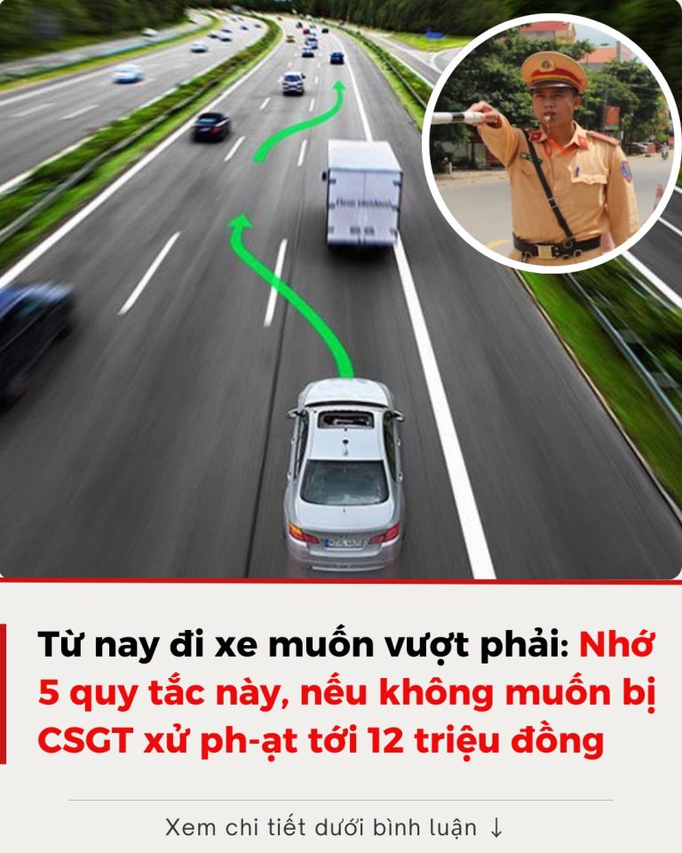 Từ nay đi xe muốn vượt phải: Nhớ 5 quy tắc này, nếu không muốn bị CSGT xử phạt tới 12 triệu đồng