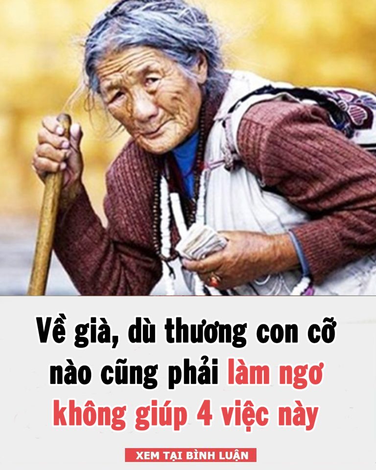 Về già, dù có yêu thương con cái đến đâu cũng đừng làm 4 điều đại kỵ này