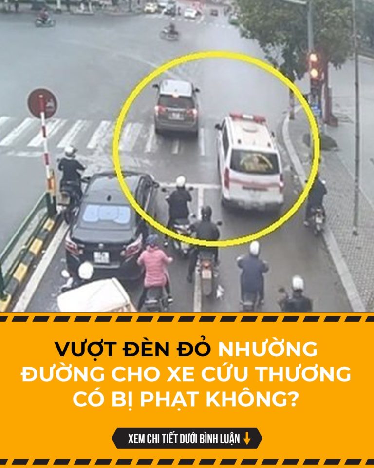 Vượt đèn đỏ nhường đường cho xe cứu thương có bị phạt không?