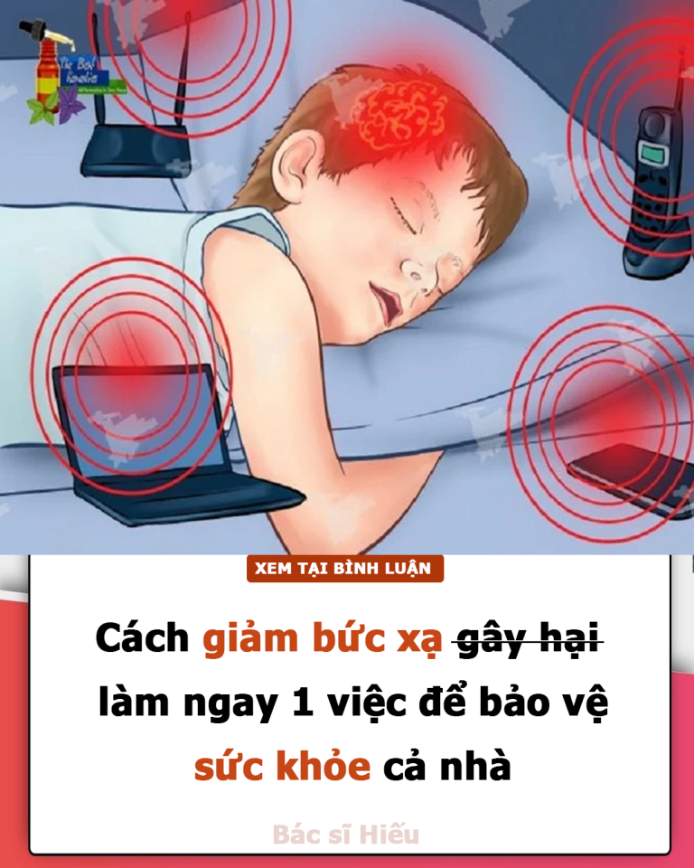 Cách giảm  bức xạ gây hại, làm ngay 1 việc để bảo vệ sức khỏe cả nhà