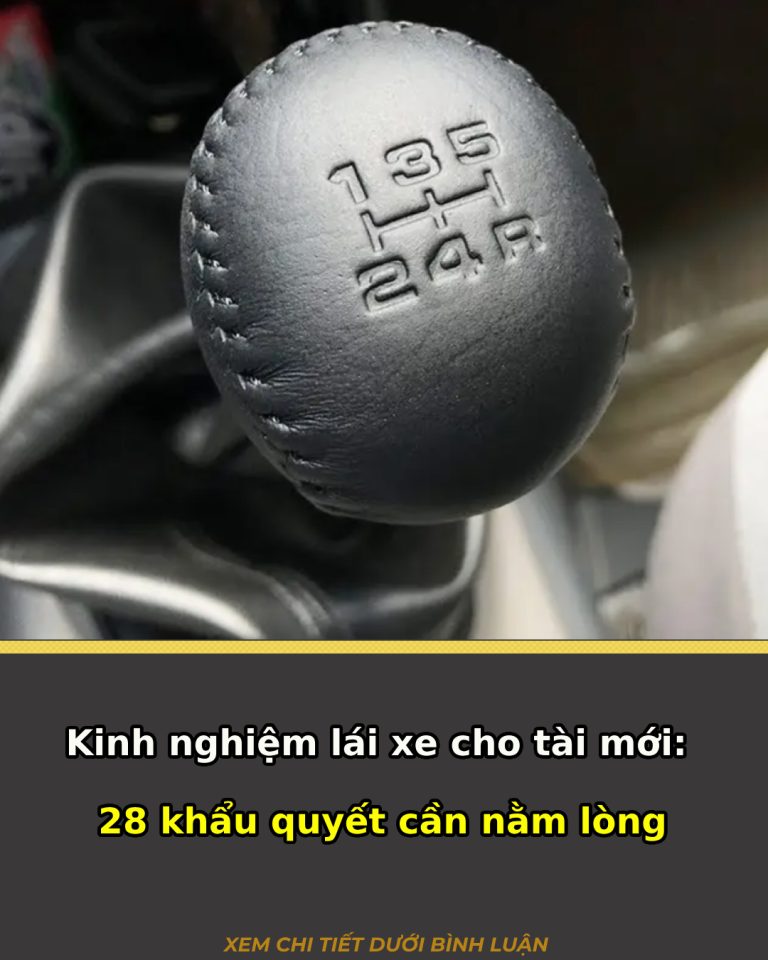 Kinh nghiệm lái xe cho tài mới: 28 khẩu quyết cần nằm lòng