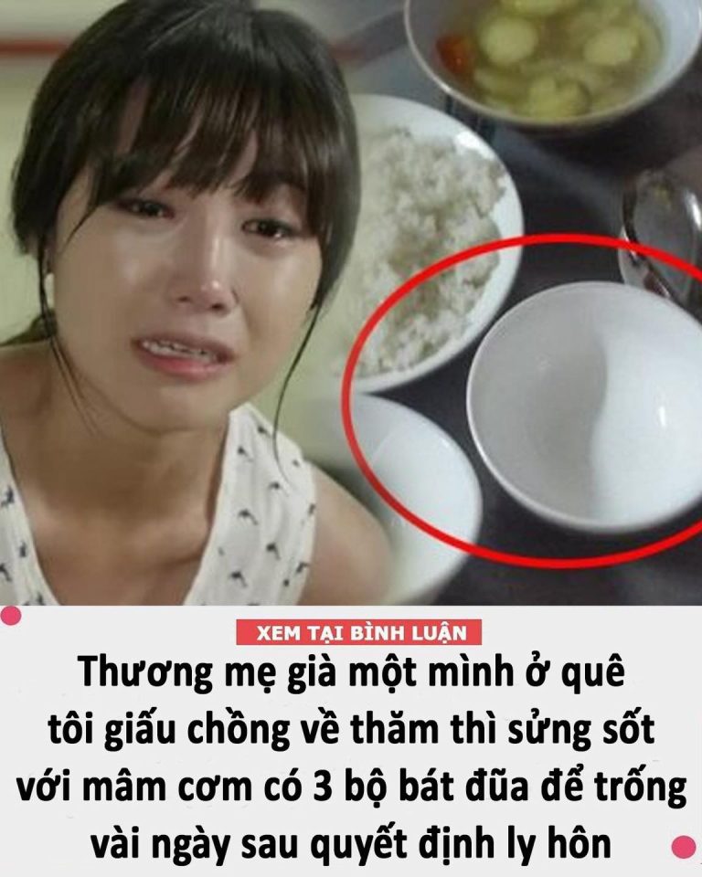 Thương mẹ già một mình ở quê, tôi giấu chồng về thăm thì sửng sốt với mâm cơm có 3 bộ bát đũa để trống, vài ngày sau quyết định ly hôn