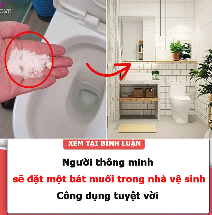 Người thông minh sẽ đặt một bát muối trong nhà vệ sinh: Công dụng tuyệt vời ai cũng muốn học theo