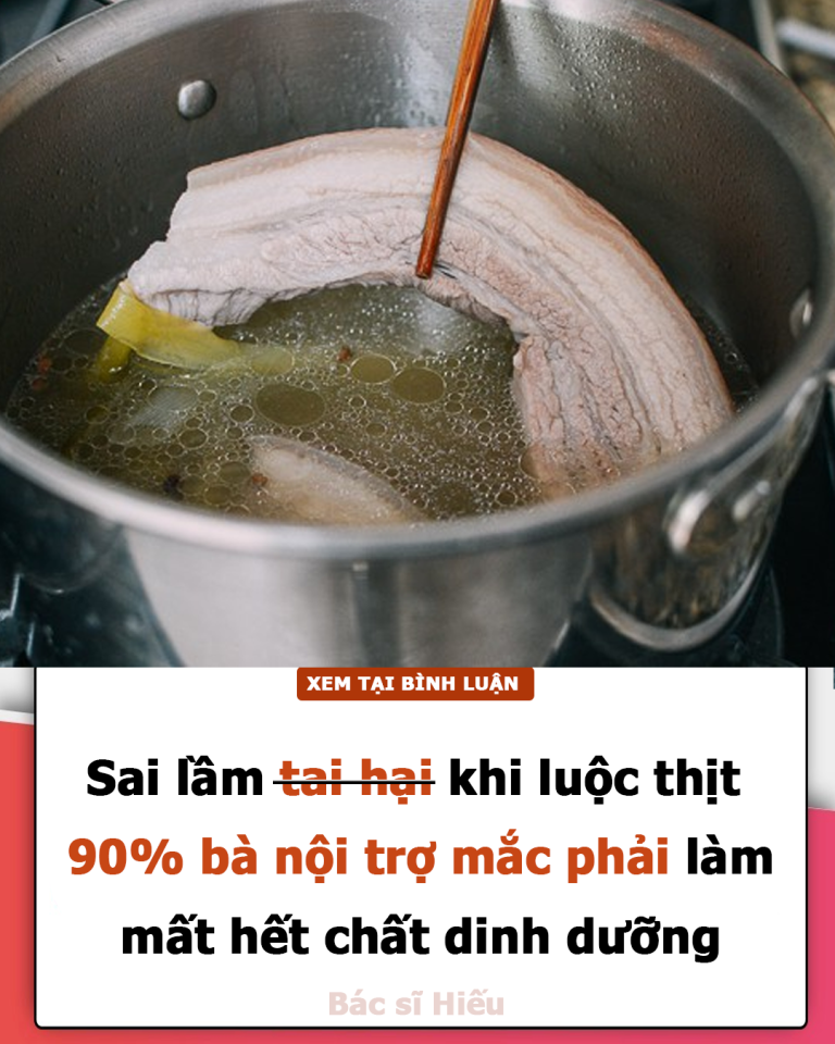 Sai lầm tai hại khi luộc thịt, 90% bà nội trợ mắc phải làm mất hết chất dinh dưỡng