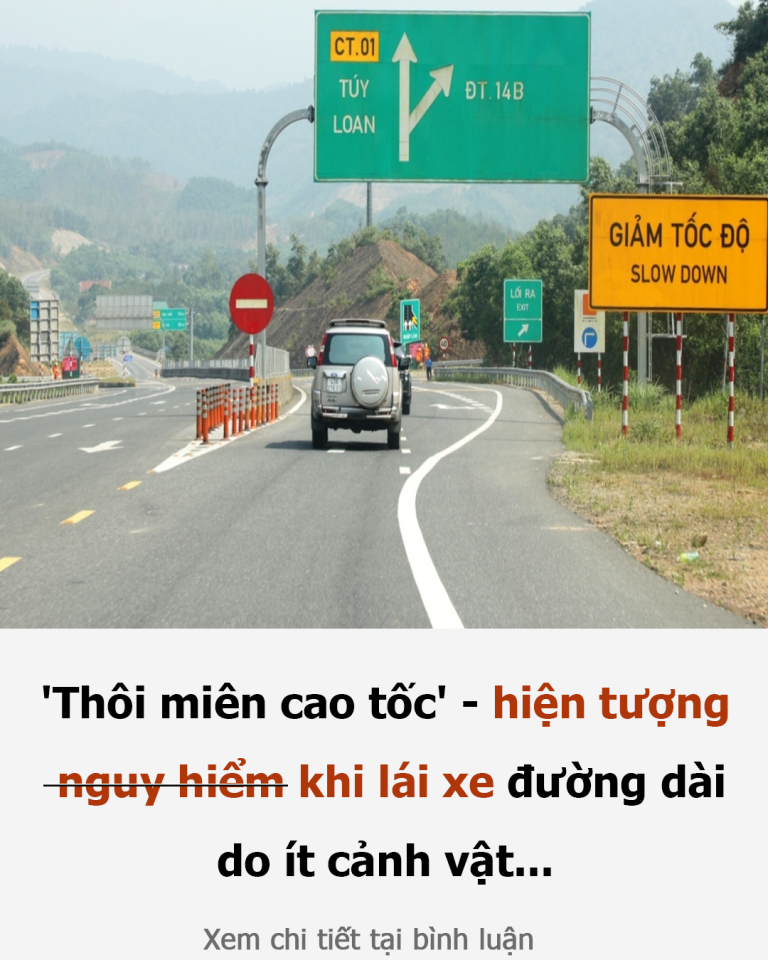 ‘Thôi miên cao tốc’ – hiện tượng nguy hiểm khi lái xe đường dài