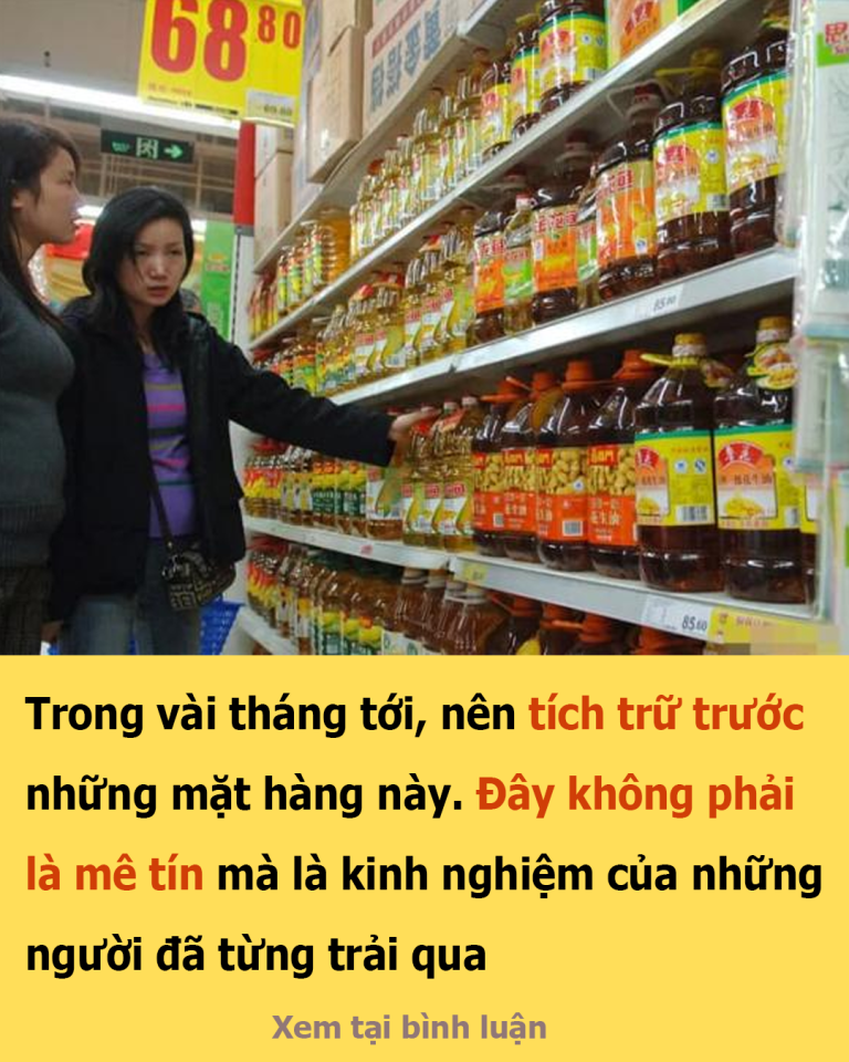 Trong vài tháng tới, nên tích trữ trước những mặt hàng này. Đây không phải là mê tín mà là kinh nghiệm của những người đã từng trải qua