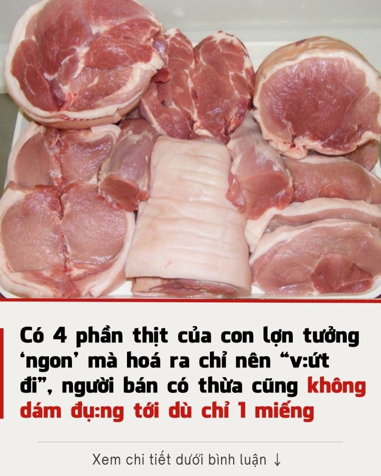 4 phần thịt của con lợn tưởng rẻ mà chỉ “v;ứt đi”, người bán thừa cũng chẳng ăn