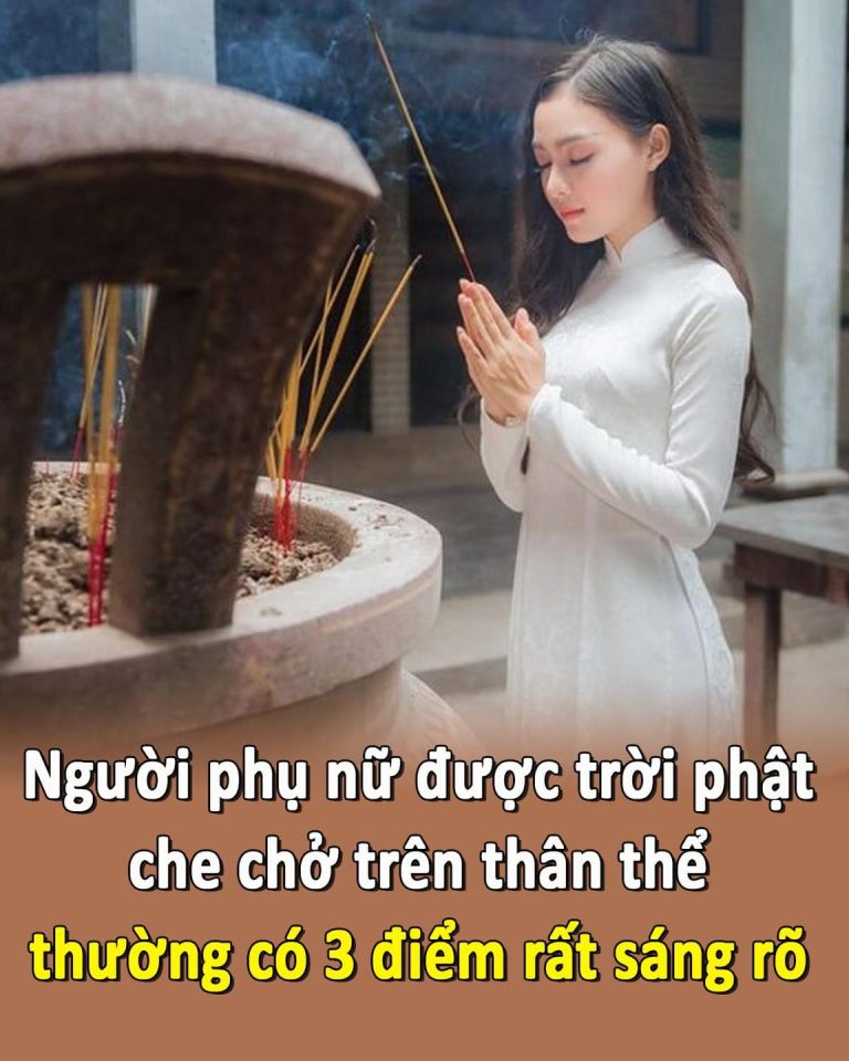 Người phụ nữ được trời phật che chở trên thân thể thường có 3 điểm rất sáng rõ, đó là điểm nào?