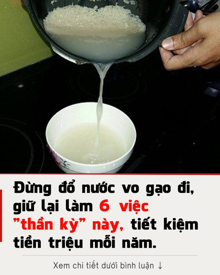 Nước vo gạo là “lọ nước thần thánh” đừng vội đổ đi chúng giải quyết được rắc rối nhà nào cũng gặp phải