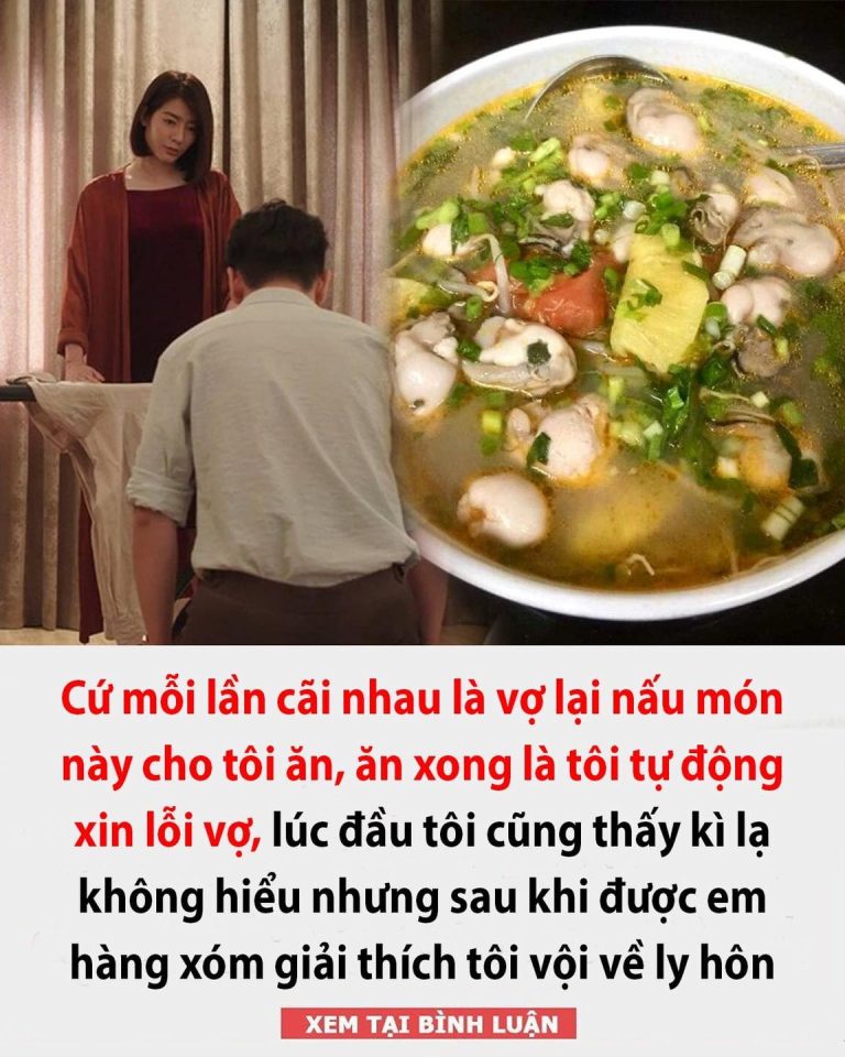 Cứ mỗi lần cãi nhau là vợ lại nấu món này cho tôi ăn, ăn xong là tôi tự động xin lỗi vợ, lúc đầu tôi cũng thấy kì lạ không hiểu nhưng sau khi được em hàng xóm giải thích tôi vội về ly hôn