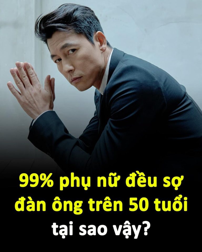 99% phụ nữ đều sợ đàn ông trên 50 tuổi, tại sao vậy?