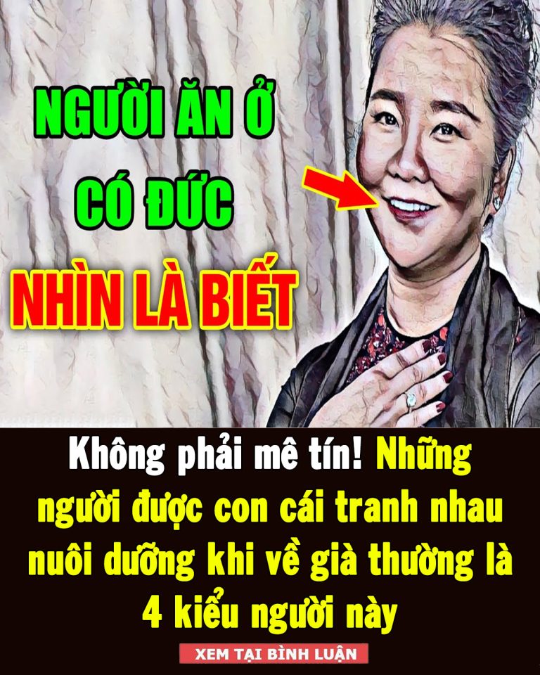 Không phải mê tín! Những người được con cái tranh nhau nuôi dưỡng khi về già thường là 4 kiểu người này