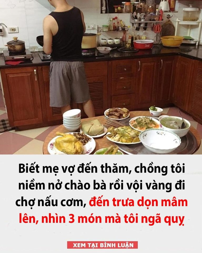 Biết mẹ vợ đến thăm, chồng tôi niềm nở chào bà rồi vội vàng đi chợ nấu cơm, đến trưa dọn mâm lên, nhìn 3 món mà tôi ng:ã qu:ỵ