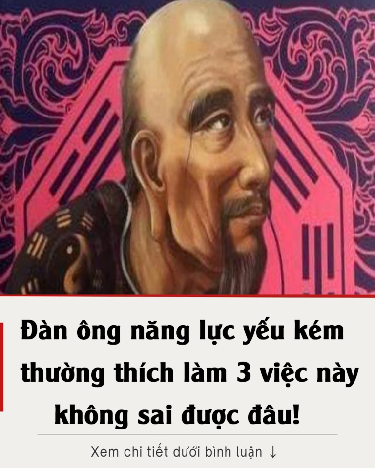 Đàn ông năng lực yếu kém thường thích làm 3 việc này, không sai được đâu!