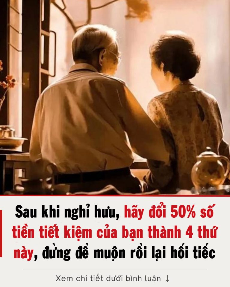 Sau khi nghỉ hưu, hãy đổi 50% số tiền tiết kiệm của bạn thành 4 thứ này giúp tăng chỉ số hạnh phúc, nâng cấp cuộc sống