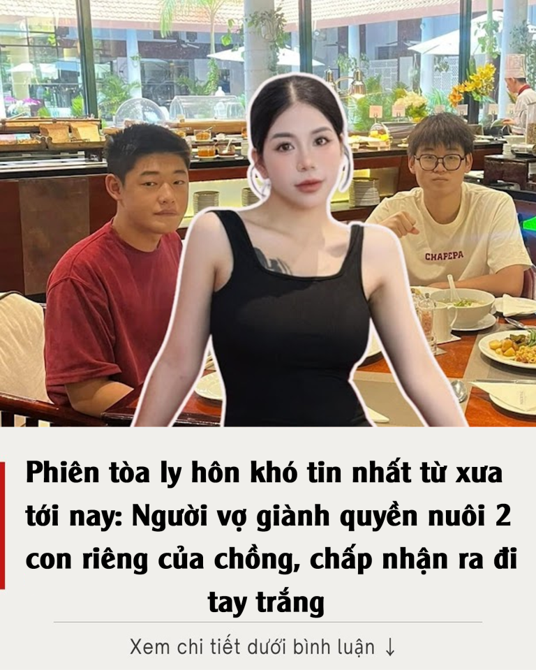 Phiên tòa ly hôn khó tin nhất từ xưa tới nay: Người vợ giành quyền nuôi 2 con riêng của chồng, chấp nhận ra đi tay trắng