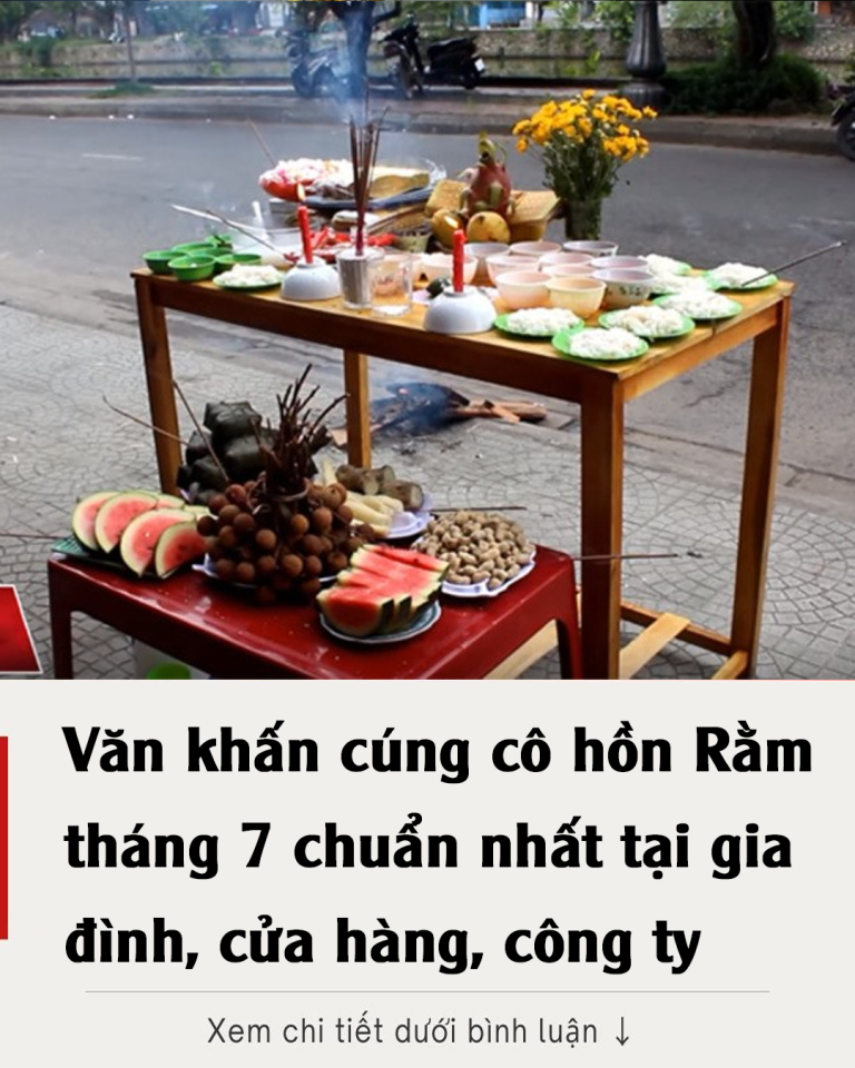 Văn khấn cúng cô hồn Rằm tháng 7 chuẩn nhất tại gia đình, cửa hàng, công ty