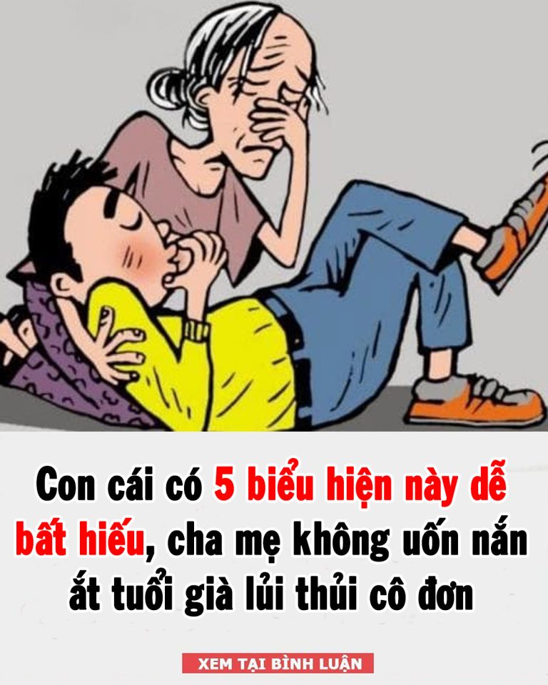 Con cái có 5 biểu hiện này dễ bất hiếu, cha mẹ không uốn nắn ắt tuổi già lủi thủi cô đơn