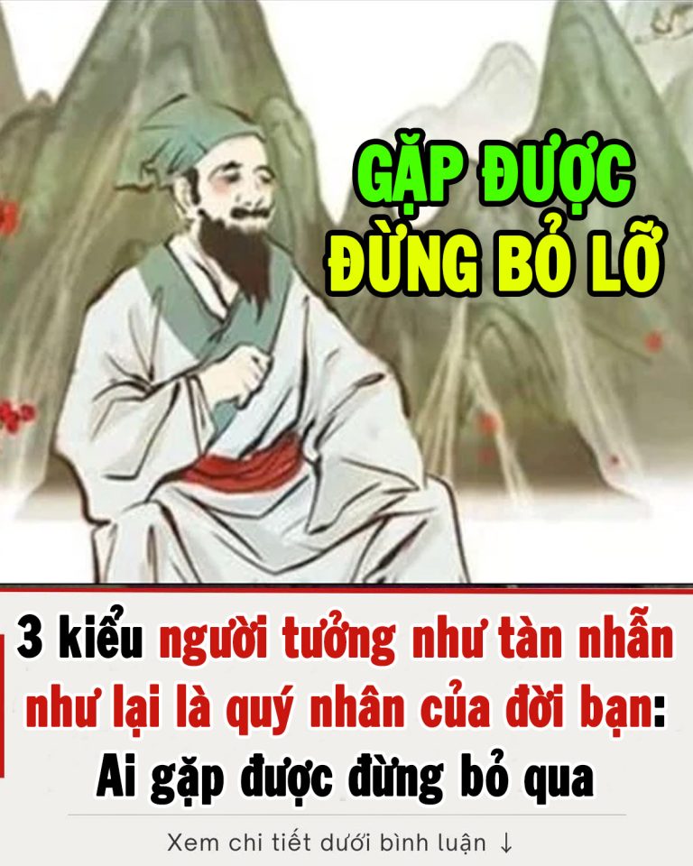 3 kiểu người tưởng như tàn nhẫn như lại là quý nhân của đời bạn: Ai gặp được đừng bỏ qua