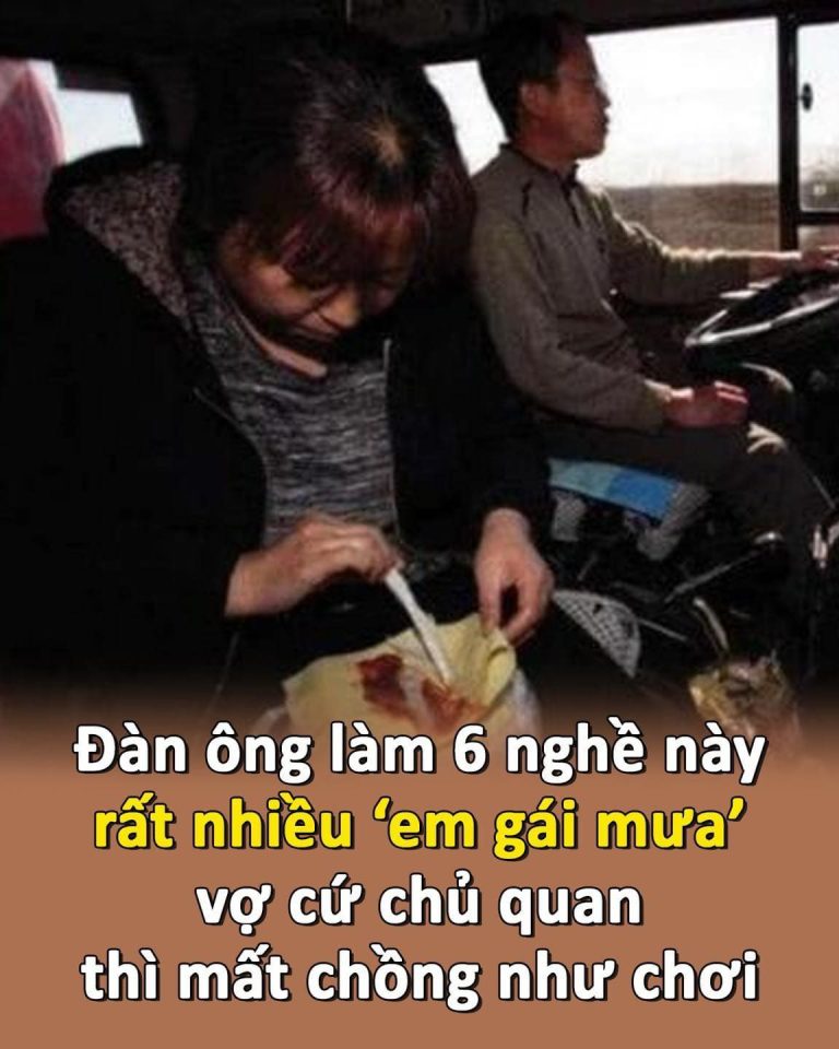 Đàn ông làm 6 nghề này rất nhiều ”em gái mưa”, vợ cứ chủ quan thì mất chồng như chơi