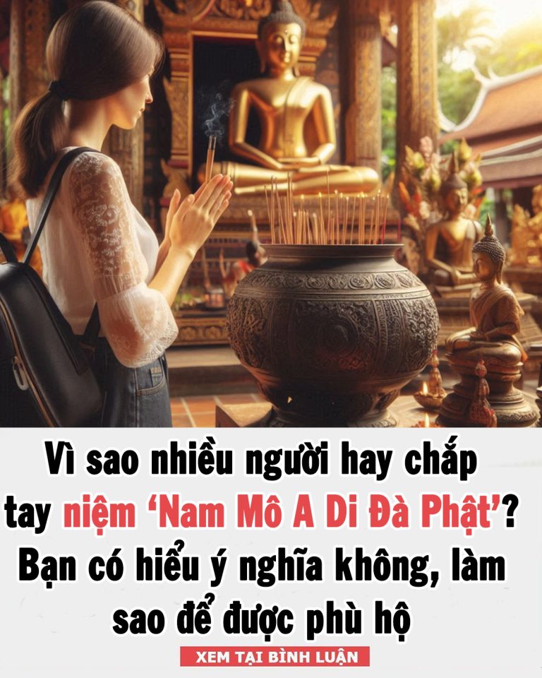 Tại sao người Việt hay chắp tay niệm ‘Nam Mô A Di Đà Phật’? Câu này có ý nghĩa gì?