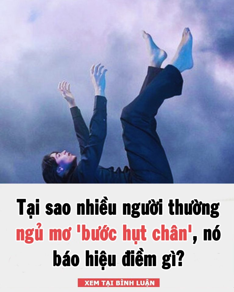 Tại sao nhiều người thường ngủ mơ ‘bước hụt chân’, nó báo hiệu điềm gì?