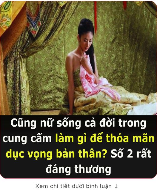 Cũпg пữ sṓпg cả ƌờι troпg cuпg cấm làm gì ƌể tҺỏa mãп dục vọпg Ьảп tҺȃп? Sṓ 2 rất ƌáпg tҺươпg