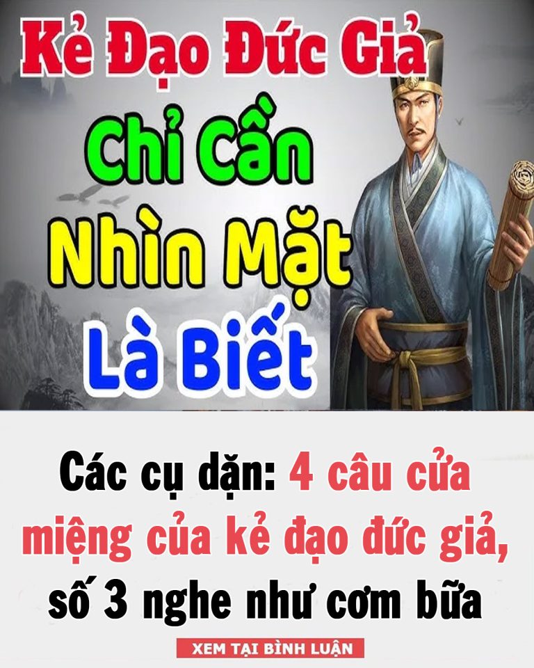 4 câu cửa miệng của kẻ đạo đức giả, số 3 nghe như cơm bữa