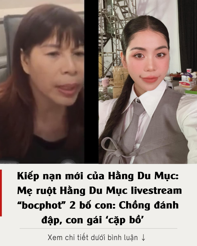 1 người tự nhận là mẹ ruột Hằng Du Mục livestream ‘bóc phốt’ 2 bố con: Chồng đánh đập, con gái ‘cặp bồ’