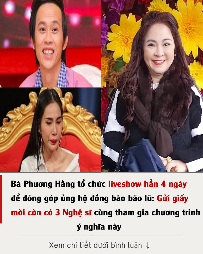 Bà Phương Hằng tổ chức liveshow hẳn 4 ngày để đóng góp ủng hộ đồng bào bão lũ: Gửi giấy mời còn có 3 Nghệ sĩ cùng tham gia chương trình ý nghĩa này