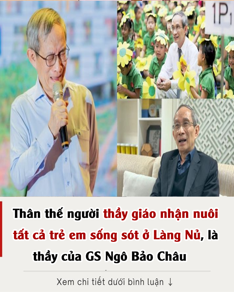 Thân thế người thầy giáo nhận nuôi tất cả trẻ em sống sót ở Làng Nủ, là thầy của GS Ngô Bảo Châu