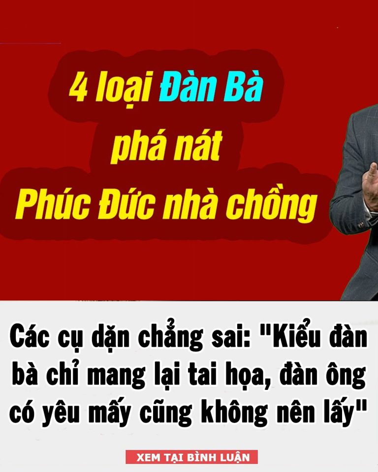 Các cụ dặn chẳng sai: “3 kiểu đàn bà chỉ mang lại tai họa, đàn ông có yêu mấy cũng không nên lấy về”