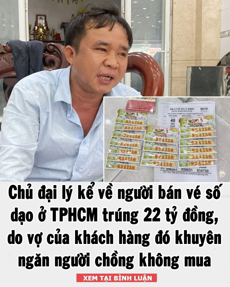 Chủ đại lý kể về người bán vé số dạo ở TPHCM trúng 22 tỷ đồng