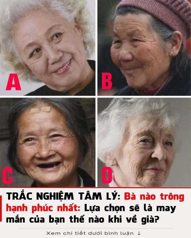 Trắc nghiệm tâm lý: Bà nào trong bốn bà trông hạnh phúc nhất? Bạn may mắn thế nào khi về già?