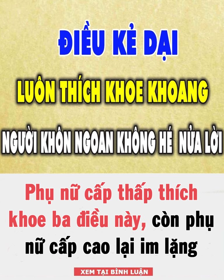 Phụ nữ cấp thấp thích khoe ba điều này, còn phụ nữ cấp cao lại im lặng