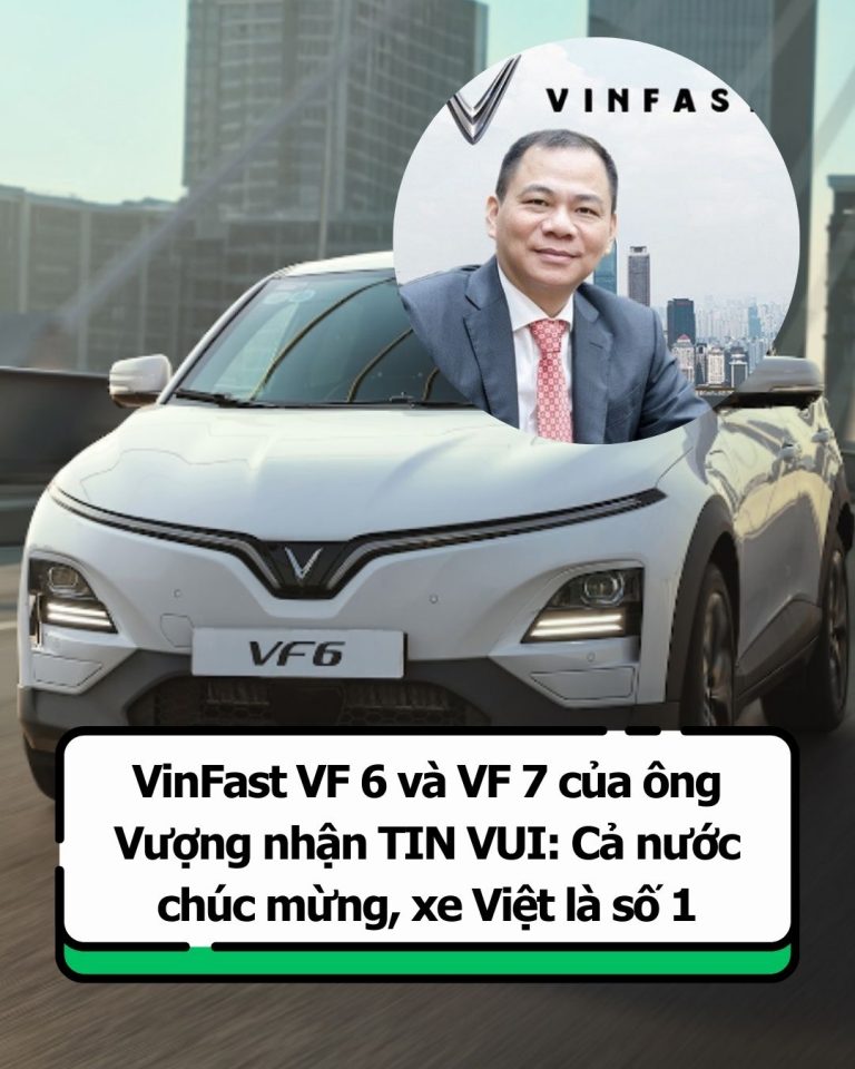 VinFast VF 6 và VF 7 nhận tin vui