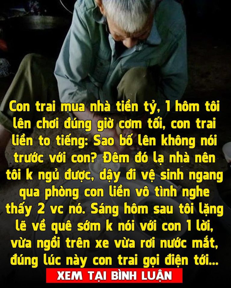 Con trai mua nhà rồi đón bố mẹ vợ tới sống cùng, bố ruột lên chơi ở lại một đêm, hôm sau lặng lẽ rời đi