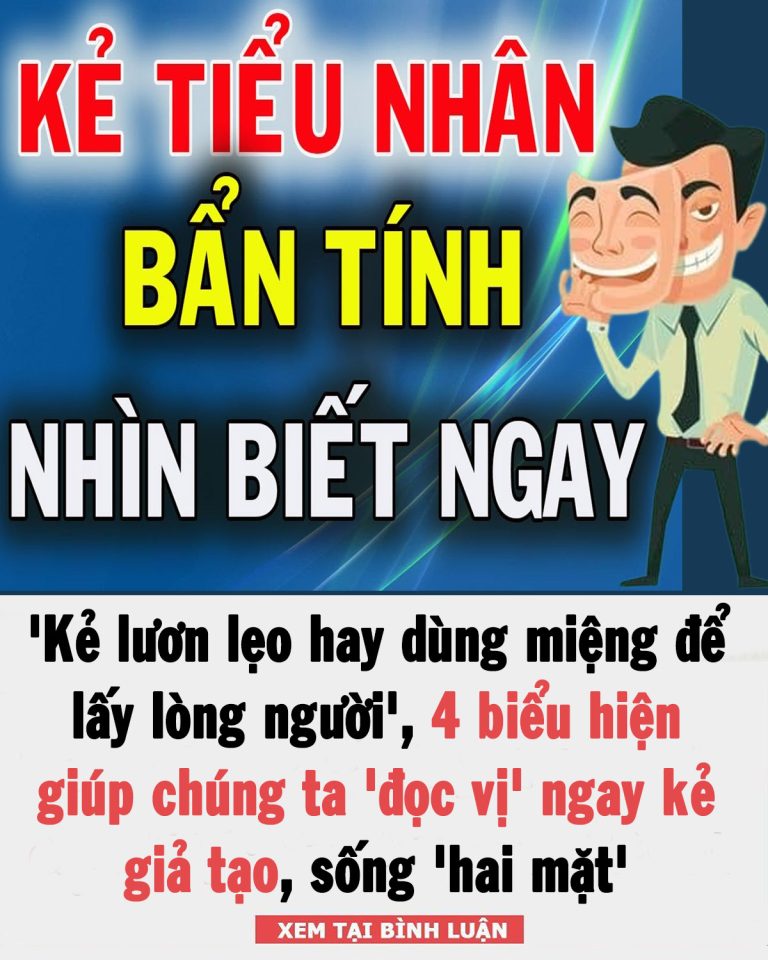 ‘Kẻ lươn lẹo hay dùng miệng để lấy lòng người’, 4 biểu hiện giúp chúng ta ‘đọc vị’ ngay kẻ giả tạo, sống ‘hai mặt’