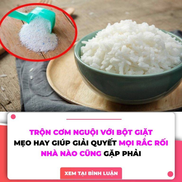 Trộn cơm nguội với bột giặt: Mẹo nhỏ giải quyết nhiều rắc rối nhà nào cũng gặp phải, không tốn kém