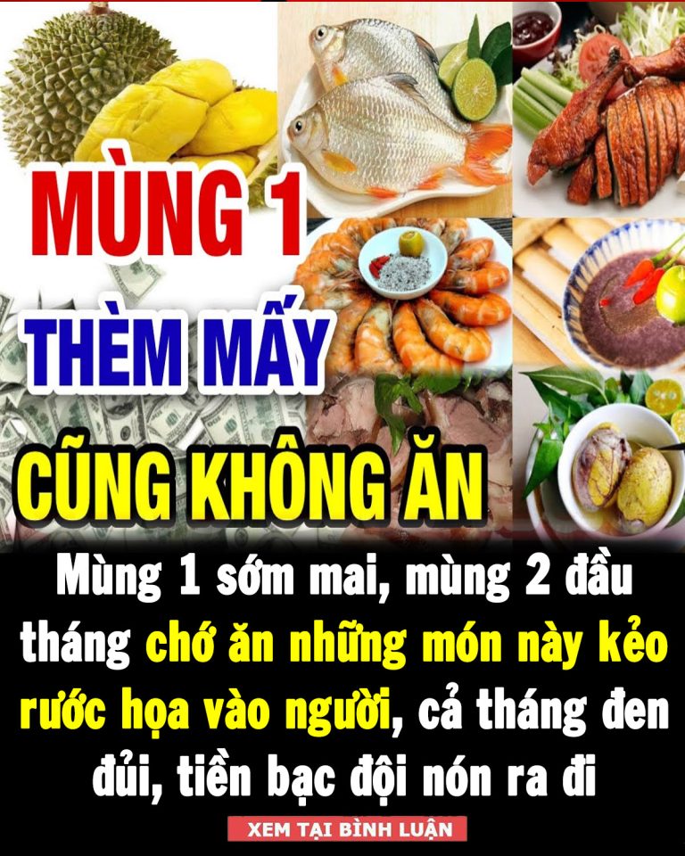 Mùng 1 sớm mai, mùng 2 đầu tháng chớ ăn những món này kẻo rước họa vào người, cả tháng đen đủi